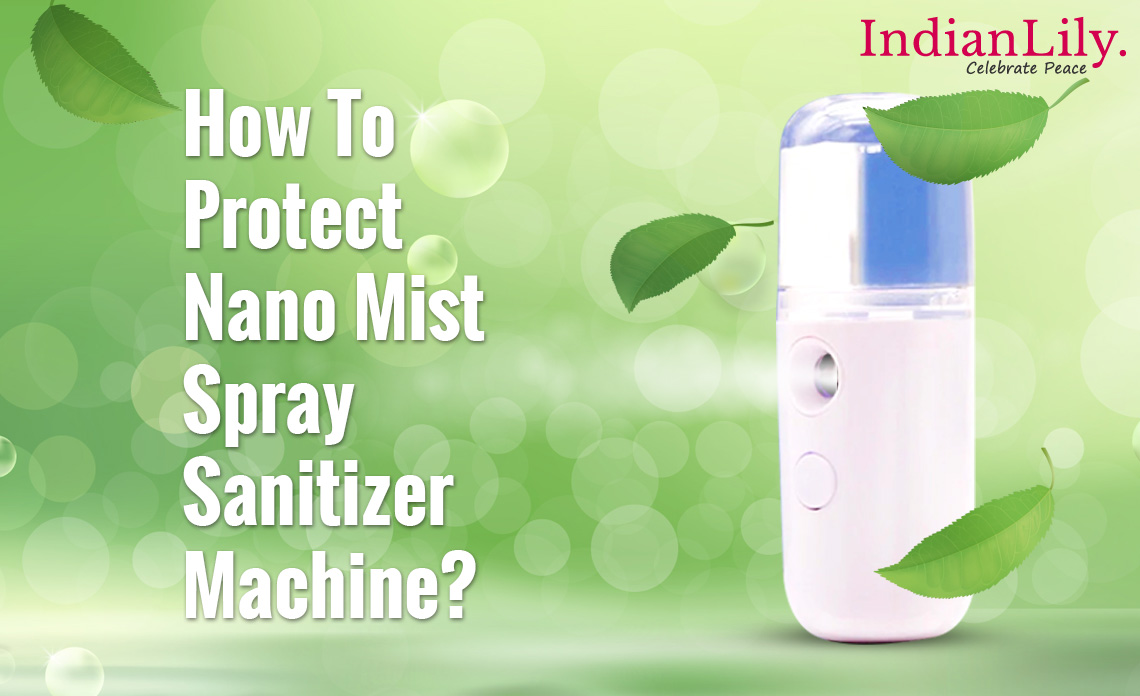 How To Protect Nano Mist Spray Sanitizer Machine